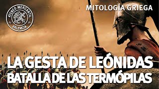 La gesta de Leónidas: La Batalla de las Termópilas | Antonio Penadés