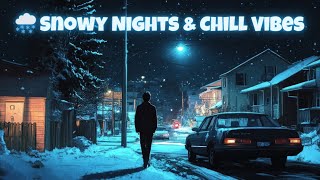 1980s \u0026 90s Lofi Hip Hop Beats 🎵 Retro Late Night Drive In Streets 🍵 Lofi Snow Playlist