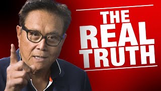 The Real Truth: Exposing the Lies You are Being Sold - Robert Kiyosaki, Kim Kiyosaki