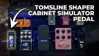 Tomsline ASR-3 Shaper Cabinet Simulator Pedal Demo | No Talking