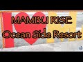 Mambu Rise Oceanside Resort, Batan, Aklan, Philippines