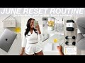 PRODUCTIVE JUNE RESET ROUTINE | goal setting, productive habits, cleaning, house updates & favorites