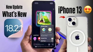 iPhone 13 New Update iOS 18.2.1 - Whats New iPhone 13 iOS 18.2.1