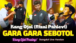 Kang Ojol Bersuara Emas - GARA GARA SEBOTOL (Official Live Dangdut)