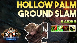 [3.18] Hollow Palm Ground Slam Build | Raider | Sentinel | Path of Exile 3.18