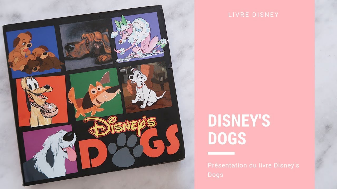 Le #livre #Disney's Dogs - YouTube