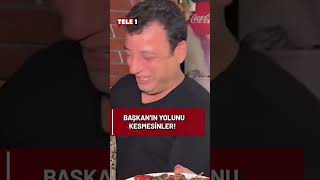 İmamoğlu'na benzeyen köfteci: Başkan'ın yolunu kesmesinler!