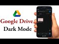 How to Enable Dark Mode In Google Drive