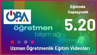 Kapsayıcı Eğitimin Kalitesi 5.20 - ÖBA Uzman Öğretmenlik