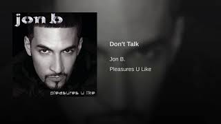Jon B. -Dont Talk