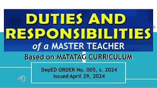 MASTER TEACHER DUTIES AND RESPONSIBILITIES  BASED ON MATATAG CURRICULUM