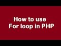PHP tutorial - 6 - How to use For loop in PHP (print table in php)