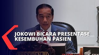 Tingkat Kesembuhan Corona Capai 73,5%, Jokowi: Keselamatan Rakyat yang Utama