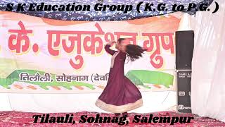 Ghar more pardesiya dance by kavya singh @S.K_Education_Group