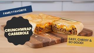 How Did I Miss This Crunchwrap Casserole?! 🌯🤤