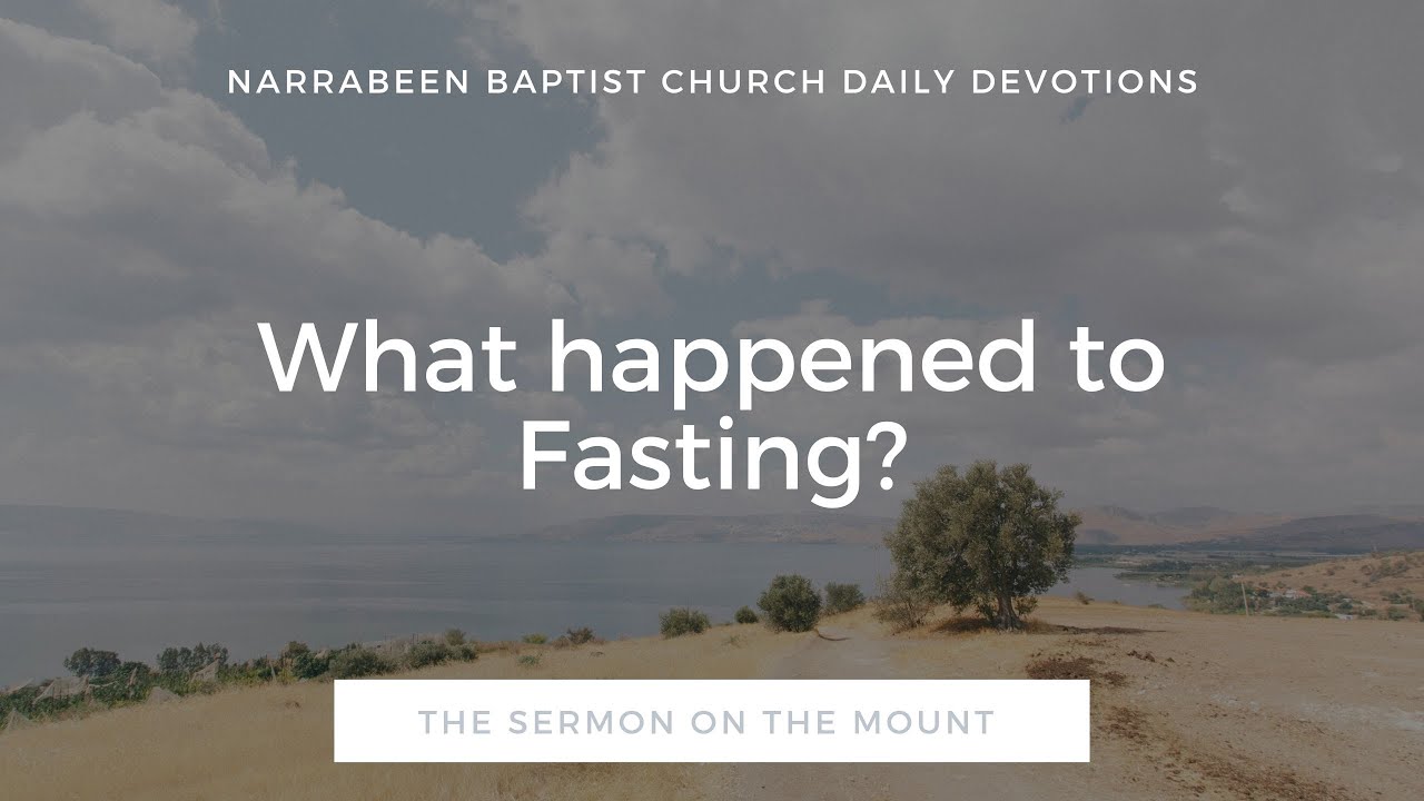 Jesus Teaching About Fasting Youtube