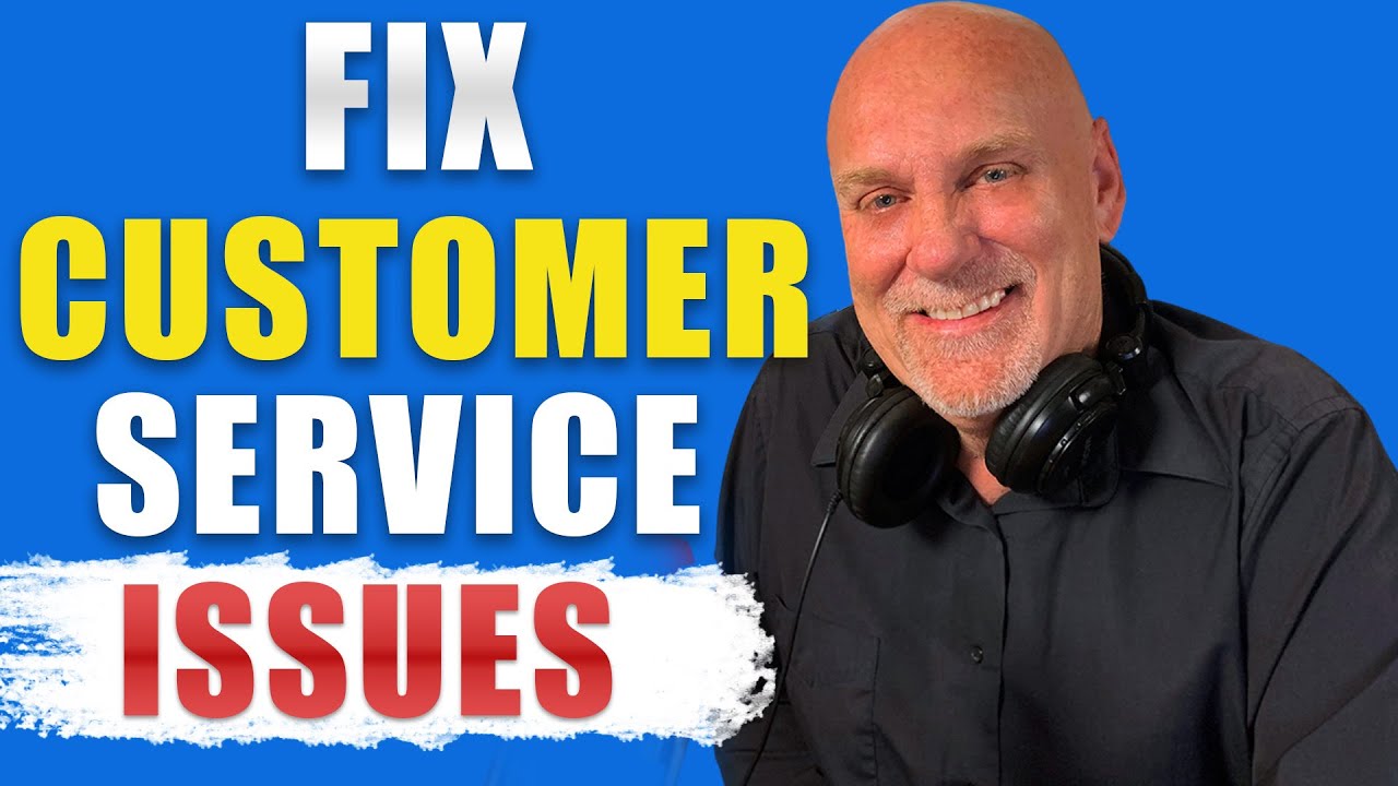 How To Fix Customer Service Issues Fast Youtube