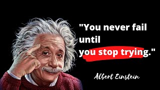 34 Quotes Albert Einstein's Said That Changed The World