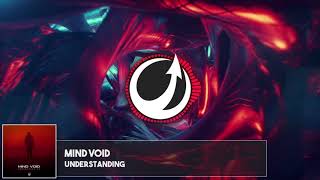 Mind Void - Understanding (Original Mix)