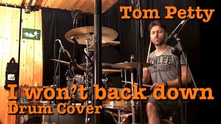 I won't back down (Tom Petty) - Drum Cover by Marco Confetti