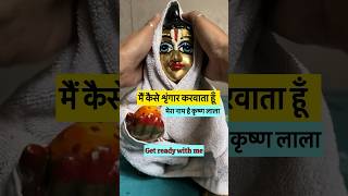 Get ready with me Krishna routine🙏👌 #minivlog  #yamiddhivlogs #krishna #laddugopal