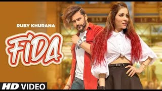 Fida Full Song Ruby Khurana   Desi Crew   Meet Hundal   Latest Punjabi Songs 2020