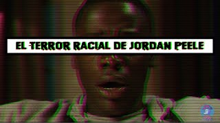 El Terror Racial de Jordan Peele