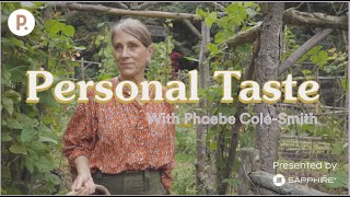 Personal Taste: Phoebe Cole-Smith | presented by Chase Sapphire®