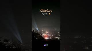 Chiplun Night View #ishqhai #chiplun #nightview #shorts #youtubeshorts #trending #love #viral #like