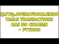 (sqlite3.OperationalError) table transactions has no column - Python