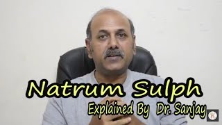 Natrum Sulph (Part 1) Explained By Dr.Sanjay