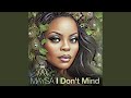 I Don't Mind