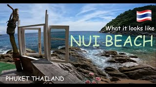 Phuket Thailand: What NUI BEACH looks like? [Walking in 4K]