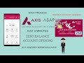 How To Open Axis Asap Account Online Zero Balance Instant Axis bank Account opening How To Open Axis Asap Account Online Zero Balance Instant Axis bank Account opening