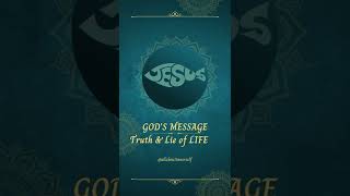 Gods Message Today- Truth & Lie of Life | Prophetic Word #shorts #christian #god #allaboutinnerself