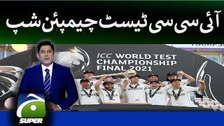 Score - ICC Test Championship - Yahya Hussaini - Geo Super