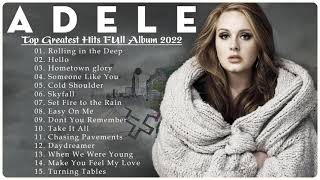Adele Greatest Hits Full Album 2022 NO ADS 💝 -  Top 20 Best Songs of Adele Playlist 2022 💝💝