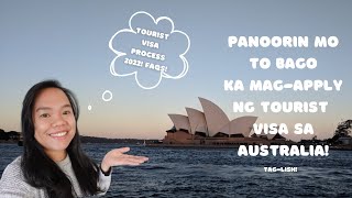 Panoorin mo to bago ka mag-apply ng tourist visa sa Australia| Australian Tourist Visa 2022 - FAQs