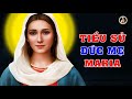 Tiểu Sử  ĐỨC MẸ MARIA | Đức Mẹ La Vang - Our Lady of Lavang