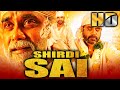 Shirdi Sai (HD) - Hindi Dubbed Full Movie | Nagarjuna, Srikanth, Srihari, Sai Kumar, Sayaji Shinde