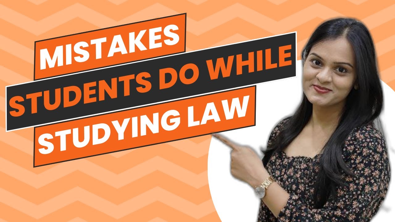 Common Mistakes Students Do While Studying LAW Subject ! - YouTube