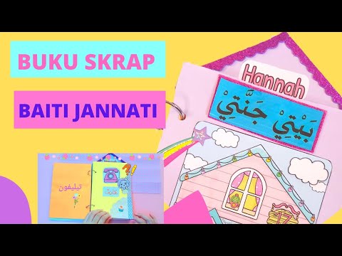 Buku Skrap Bahasa Arab Kreatif | Rumahku Syurgaku | Baiti Jannati Tahun ...