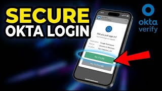 How to verify login security in Okta Verify - Step By Step