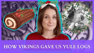 Quick Histories | How the vikings gave us Yule logs