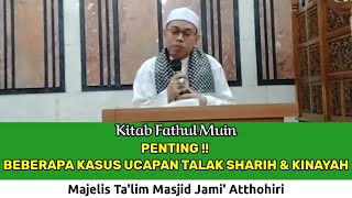 PEMBAHASAN TENTANG TALAK | KITAB FATHUL MU'IN | Masjid Jami Atthohiri