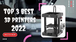 Best 3D Printers 2022 .Top What's The Best 3D Printers (2022)?