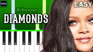 Rihanna - Diamonds - EASY Piano Tutorial | Beginner