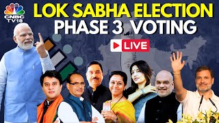 LIVE: Lok Sabha Elections 2024 Phase 3 | PM Modi Casts His Vote |Amit Shah | Gujarat Elections| N18L