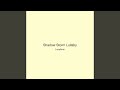 Shadow Storm Lullaby