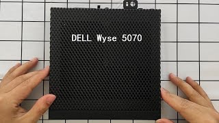 DELL Wyse 5070 准系统开箱